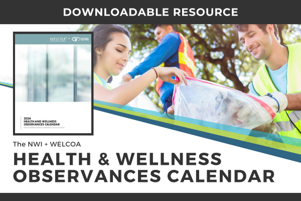2024 Health Observances Calendar NWI WELCOA Downloadable Resource_Health Observances Calendar
